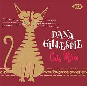 Dana Gillespie - Cats' Meow