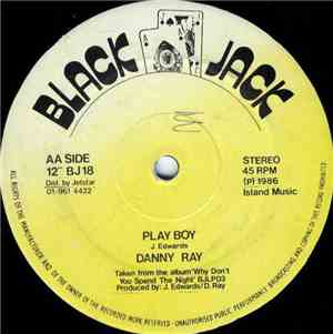 Danny Ray  - Play Boy