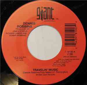 Dennis Robbins - Travelin' Music