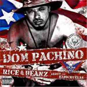 Dom Pachino - Rice & Beanz