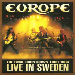 Europe - Live In Sweden 1986