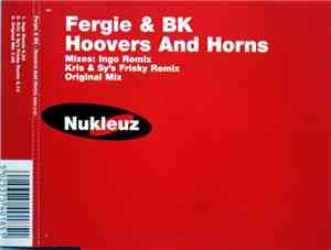 Fergie & BK - Hoovers And Horns
