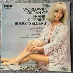 Frank Robbins - The Worldwide Organ Of Frank Robbins. 15 Bestsellers