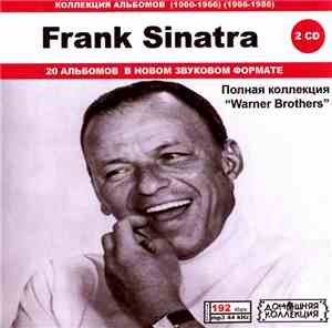 Frank Sinatra - Frank Sinatra: Коллекция Альбомов (1960-1966) (1966-1986) - ...