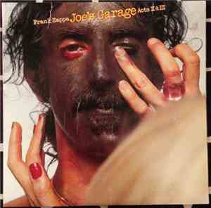 Frank Zappa - Joe's Garage Acts II & III