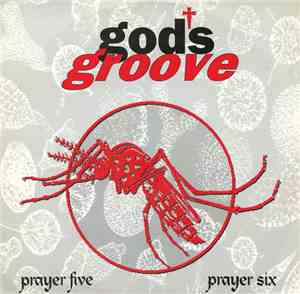 God's Groove - Prayer Five / Six