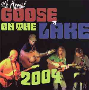 Goose Creek Symphony - Goose On The Lake 2004