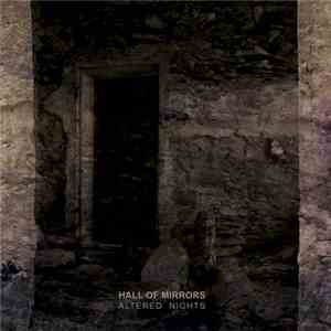 Hall Of Mirrors - Altered Nights