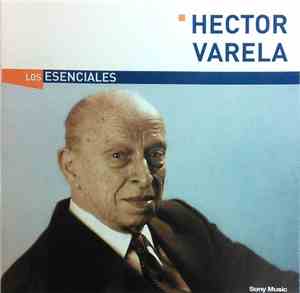 Hector Varela - Los Esenciales