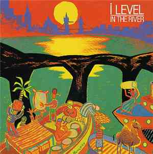 I-Level - In The River