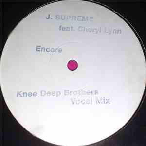 J. Supreme Feat. Cheryl Lynn - Your Love (Encore)