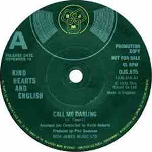 Kind Hearts And English - Call Me Darling