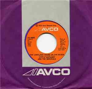 Little Anthony And The Imperials - The Loneliest House On The Block / I Don ...