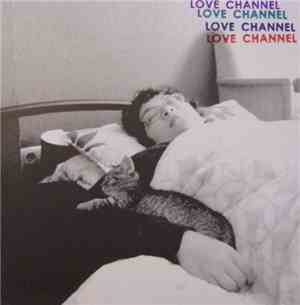 Love Channel - Love Channel