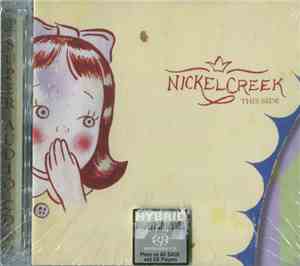 Nickel Creek - This Side