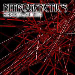 Nitrogenetics - Shocking  And Stunning