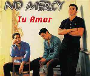 No Mercy - Tu Amor