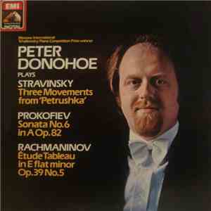 Peter Donohoe / Stravinsky / Prokofiev / Rachmaninov - Three Movements From ...