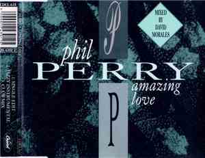 Phil Perry  - Amazing Love
