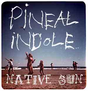 Pineal Indole - Native Sun