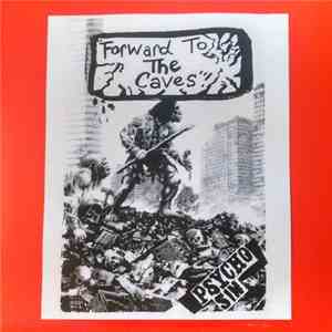 Psycho Sin - Forward To The Caves