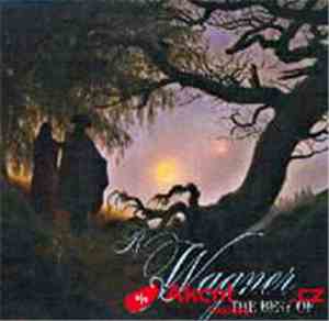 Richard Wagner - The Best Of