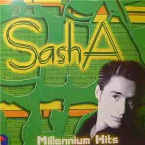 Sasha - Millennium Hits