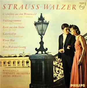 Strauss - Minneapolis Symphony Orchestra, Antal Dorati - Strauss-Walzer