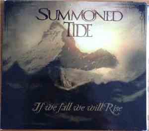 Summoned Tide - If We Fall We Will Rise