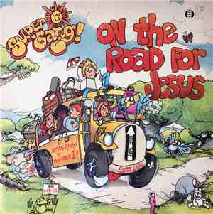Super Gang - On The Road For Jesus