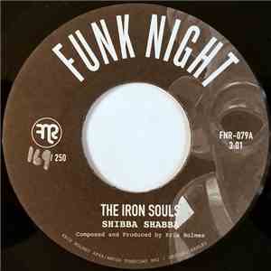 The Iron Souls - Shibba Shabba / The Jungle