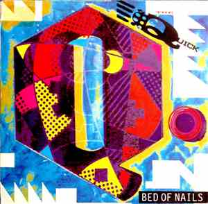 The Quick - Bed Of Nails