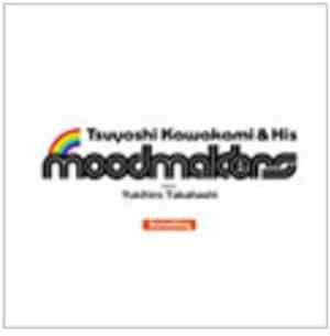 Tsuyoshi Kawakami & His Moodmakers - Something