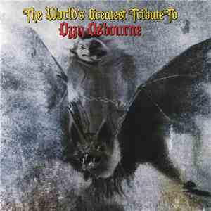Various - Flying High Again - The World's Greatest Tribute To Ozzy Osbourne