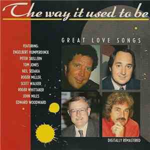 Various - The Way It Used To Be (Great Love Songs)