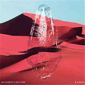 An Early Cascade - Kairos