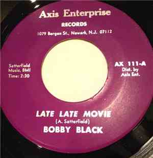 Bobby Black  - Late Late Movie