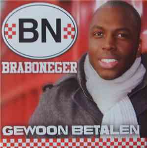 Braboneger - Gewoon Betalen