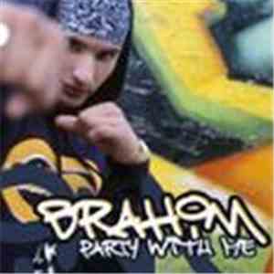 Brahim - Party With Me