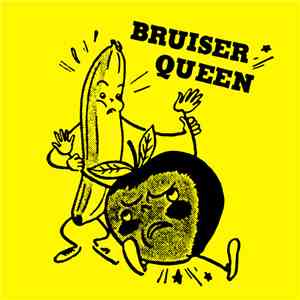 Bruiser Queen - Kassingle Klub