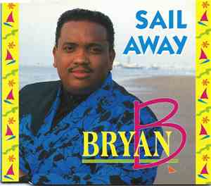 Bryan B - Sail Away