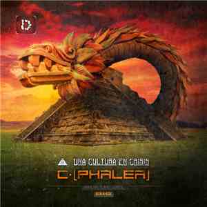 C-[Phalea] - Una Cultura En Crisis