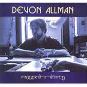 Devon Allman - Ragged & Dirty
