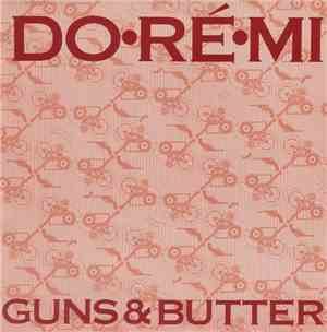 Do·Ré·Mi - Guns & Butter