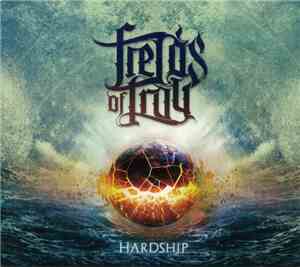 Fields Of Troy - Hardship