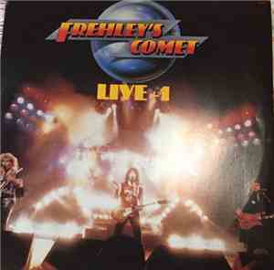 Frehley's Comet - Live + 1