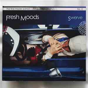 Fresh Moods - Swerve