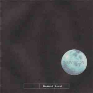 Ground Level - New Moon