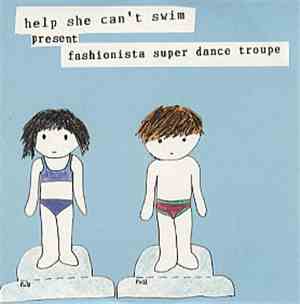 Help She Can't Swim - Fashionista Super Dance Troupe