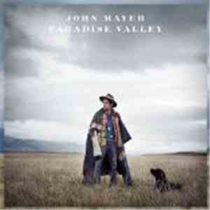 John Mayer - Paradise Valley